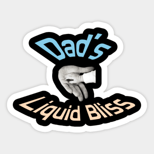 Give the daddies some juice Sticker